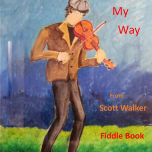 Fiddle Tunes Along My Way