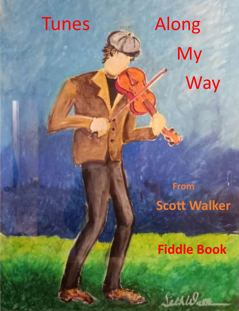 Fiddle Tunes Along My Way